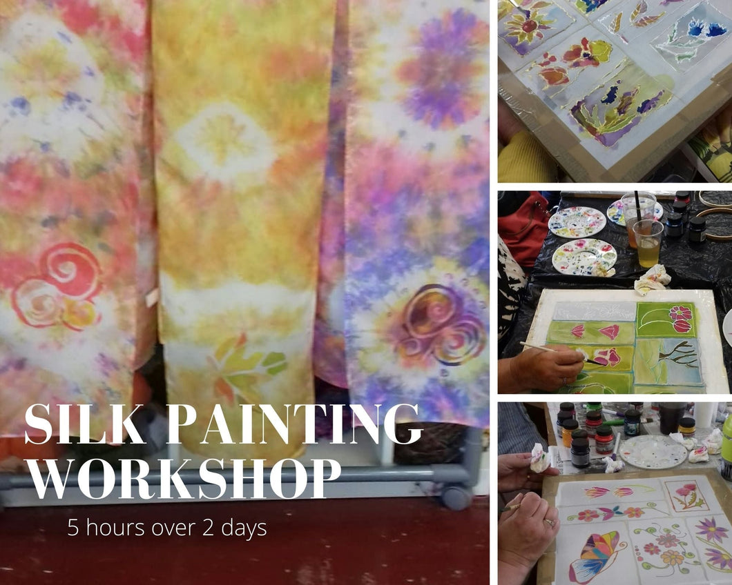 Silk Painting Work Shop Two days Friday 25th  7pm - 9pm and Saturday 26th August 10am - 1am